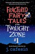 Fractured Fairy Tales of the Twilight... - Bild 1