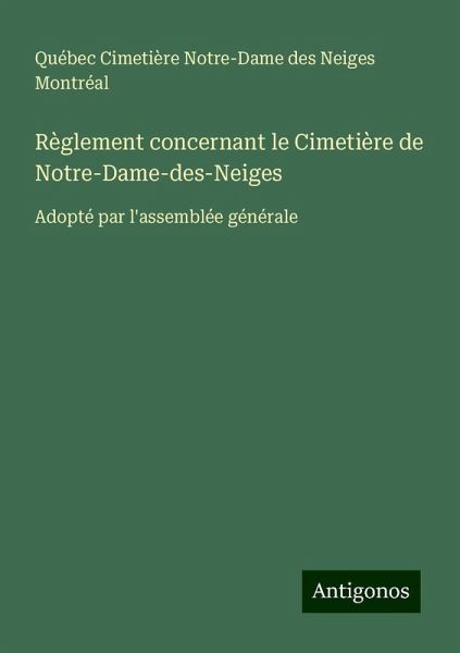 Règlement concernant le Cimetière de Notre-Dame-des-Neiges