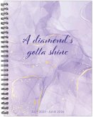 A Diamond's Gotta Shine Academic July 2025 - June 2026 6.5 X 8.5 Weekly Monthly Softcover Planner