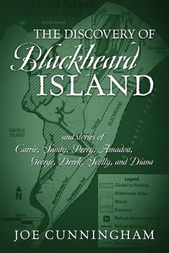 Cover The Discovery of Blackbeard Island, and stories of Carrie, Sandy, Percy, Amadou, George, Derek, Scotty, and Diana