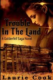 Trouble In the Land Trouble In the Land