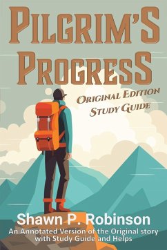 Pilgrim's Progress - Robinson, Shawn P.; Bunyan, John