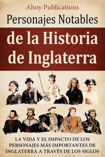 Personajes notables de la historia de Inglaterra
