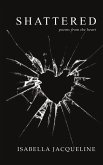 Shattered