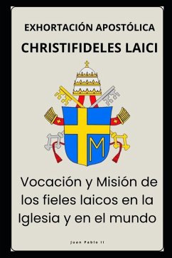 Cover Christifideles Laici - Vocación y Misión de los fieles laicos en la Iglesia y en el mundo