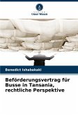 Beförderungsvertrag für Busse in Tansania, rechtliche Perspektive