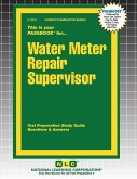 Water Meter Repair Supervisor Water Meter Repair Supervisor