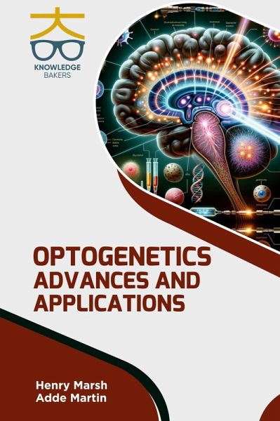 Optogenetics Optogenetics