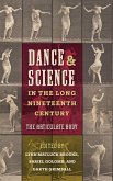 Dance and Science in the Long Nineteenth Century