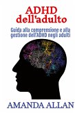 ADHD dell'adulto ADHD dell'adulto