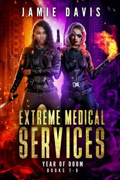 Extreme Medical Services Volumes 7-9 - Davis, Jamie