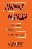 Leadership Unblocked Leadership Unblocked