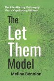 The Let Them Model