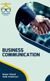 Business Communication Business Communication