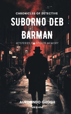 Cover Chronicles of Suborno Deb Barman - Mysteries of Stolen Memory