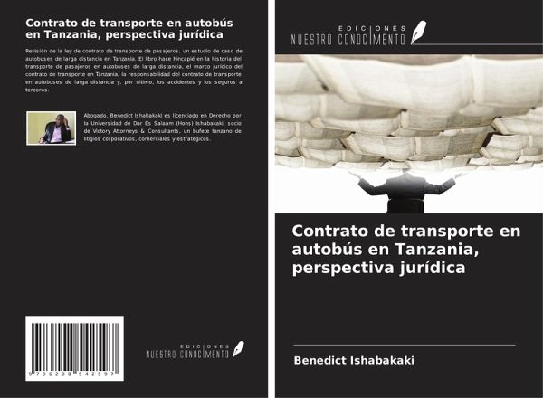 Contrato de transporte en autobús en Tanzania, perspectiva jurídica Contrato de transporte en autobús en Tanzania, perspectiva jurídica