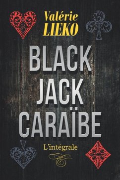 Black Jack Caraïbe - L'Intégrale - Lieko, Valérie