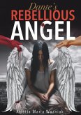 Dante's Rebellious Angel Dante's Rebellious Angel