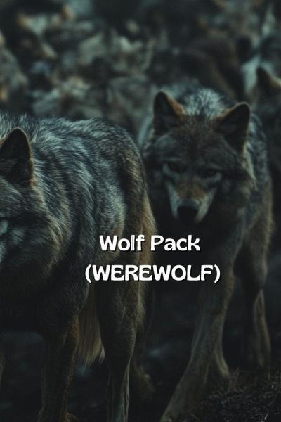 Wolf Pack (WEREWOLF)