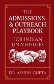 The Admissions & Outreach Playbook for Indian Universities