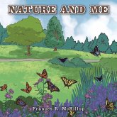 Nature and Me Nature and Me