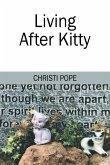 Living After Kitty Living After Kitty