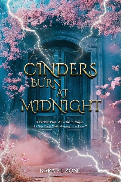 Cinders Burn at Midnight Cinders Burn at Midnight