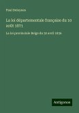 La loi départementale française du 10 août 1871