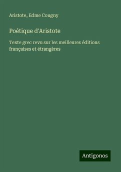 Poétique d'Aristote - Aristote; Cougny, Edme