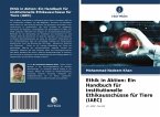Ethik in Aktion: Ein Handbuch für institutionelle Ethikausschüsse für Tiere (IAEC)
