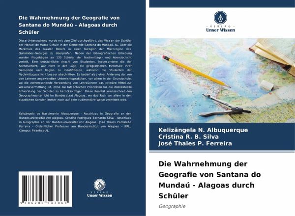 Die Wahrnehmung der Geografie von Santana do Mundaú - Alagoas durch Schüler