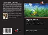 Consapevolezza ambientale Consapevolezza ambientale