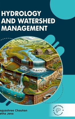 Hydrology and Watershed Management - Cauhan, Bhagyashree; Jena, Geetha