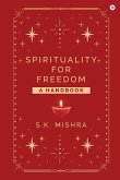 Spirituality - For Freedom Spirituality - For Freedom