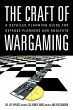 The Craft of Wargaming - Bild 1