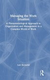 Managing the Work Situation