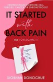 It Started with Back Pain and I Overcame It