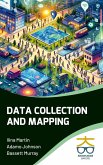 Data Collection and Mapping