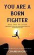 You Are A Born Fighter - Bild 1