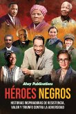 Héroes negros Héroes negros
