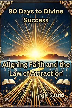Cover 90 Days to Divine Success (eBook, ePUB)