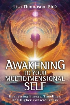 Cover Awakening to Your Multidimensional Self