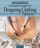 Building Patterns: Ultimate Guide to Designing Clothing Patterns