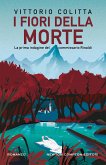 I fiori della morte (eBook, ePUB) I fiori della morte (eBook, ePUB)