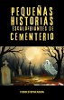Pequeñas Historias Escalofriantes de... - Bild 1