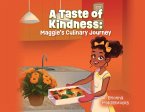 A Taste of Kindness
