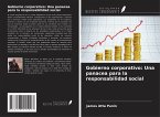 Gobierno corporativo: Una panacea para la responsabilidad social