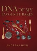DNA OF MY FAVOURITE BAKES DNA OF MY FAVOURITE BAKES