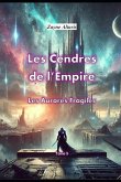Les Cendres de l'Empire