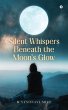 Silent Whispers Beneath the Moon's Glow - Bild 1